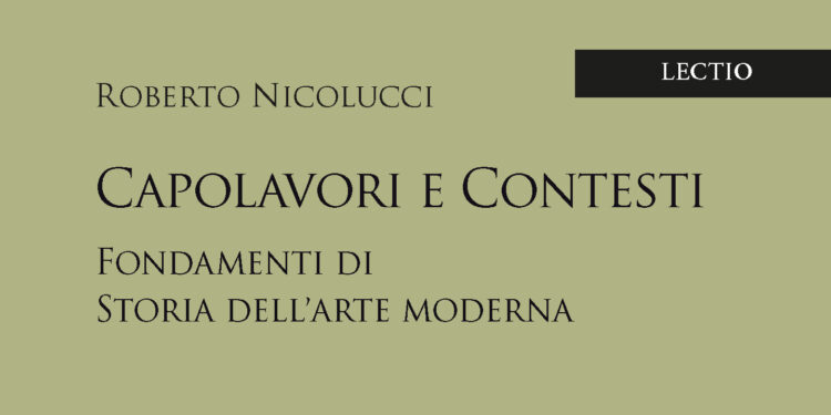 Roberto Nicolucci spiega l’Arte Moderna con «Capolavori e Contesti»