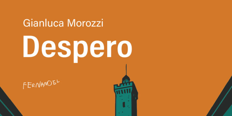 A 25 anni dall’esordio torna in libreria ‘Despero’ di Gianluca Morozzi