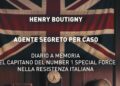 Agente segreto per caso, diario di un capitano inglese nella Resistenza