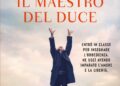 ‘Il maestro del Duce’, nuovo romanzo di Alessandro Di Nuzzo